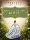 Cover image for Love Beyond Limits